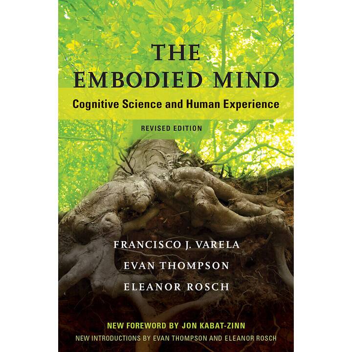 Varela, F: The Embodied Mind