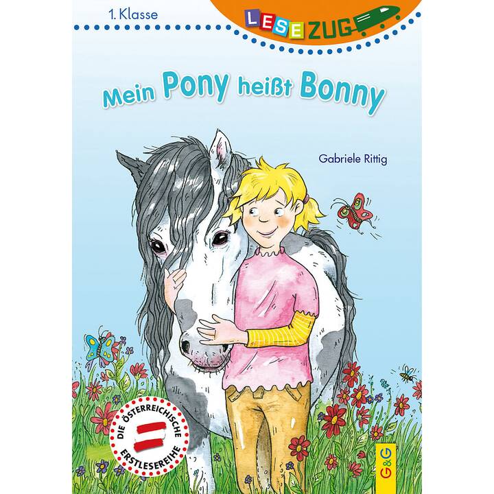 LESEZUG/1. Klasse: Mein Pony heisst Bonny