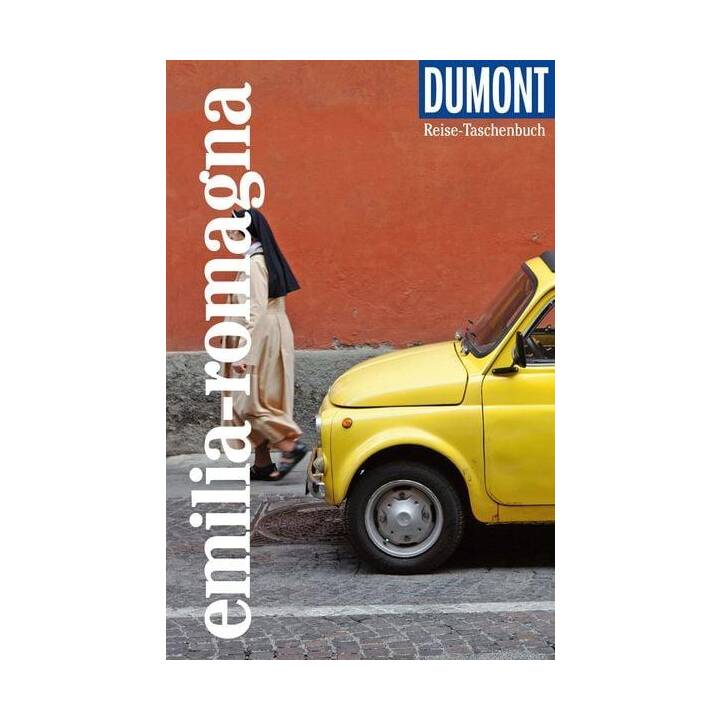 DuMont Reise-Taschenbuch Emilia-Romagna