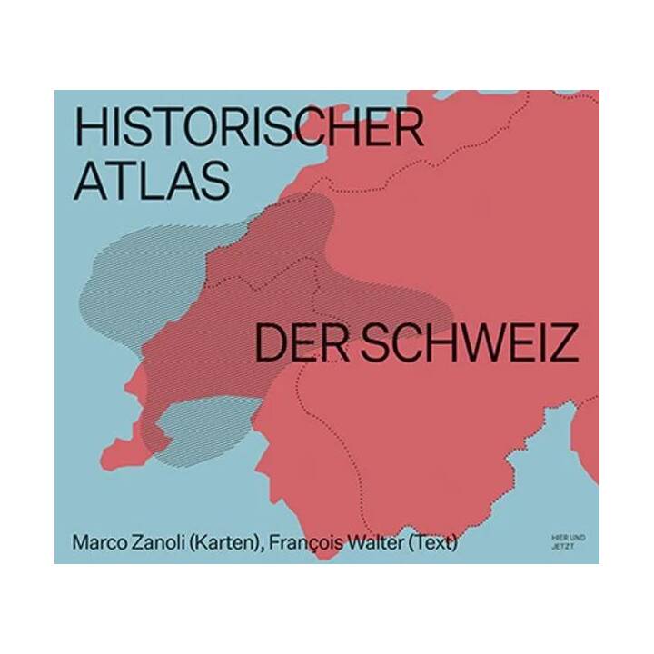 Historischer Atlas der Schweiz