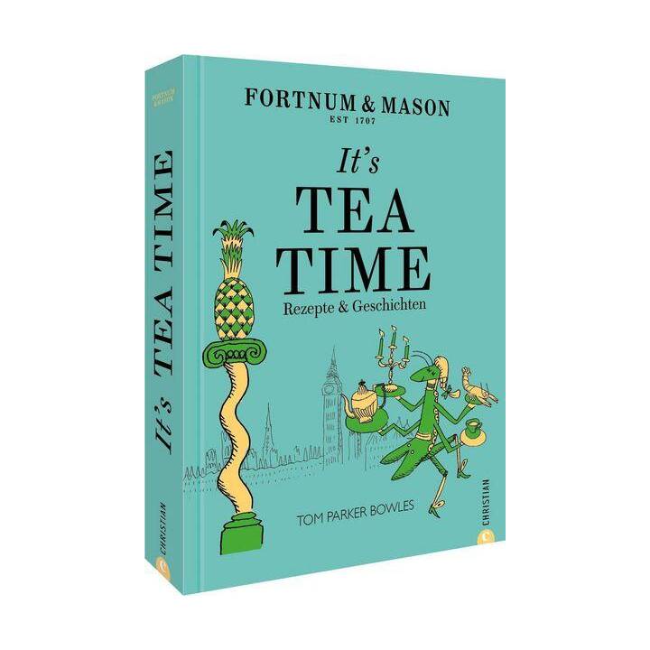 Fortnum & Mason: It's Tea Time!