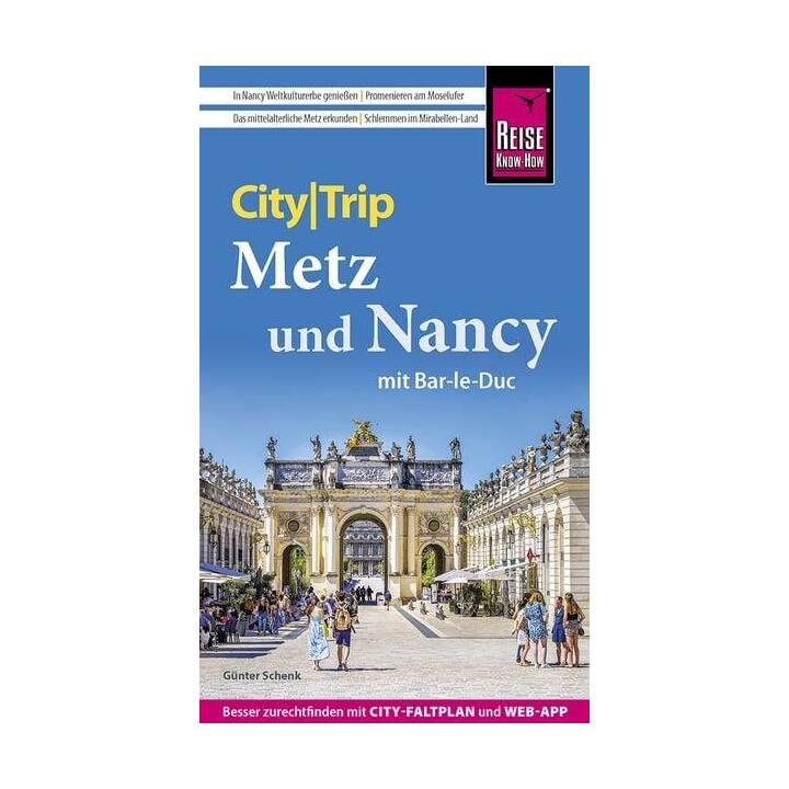 Reise Know-How CityTrip Metz und Nancy mit Bar-Le-Duc