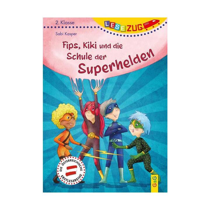 LESEZUG/2. Klasse: Fips, Kiki und die Schule der Superhelden