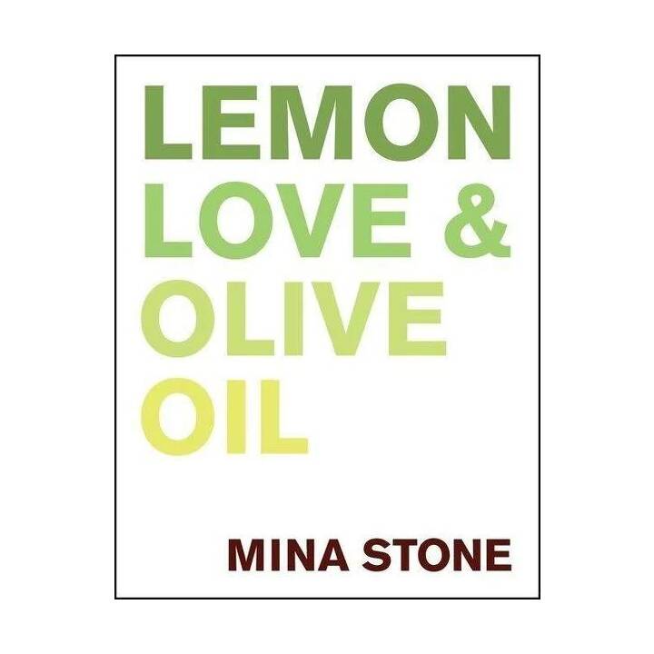 Lemon, Love & Olive Oil