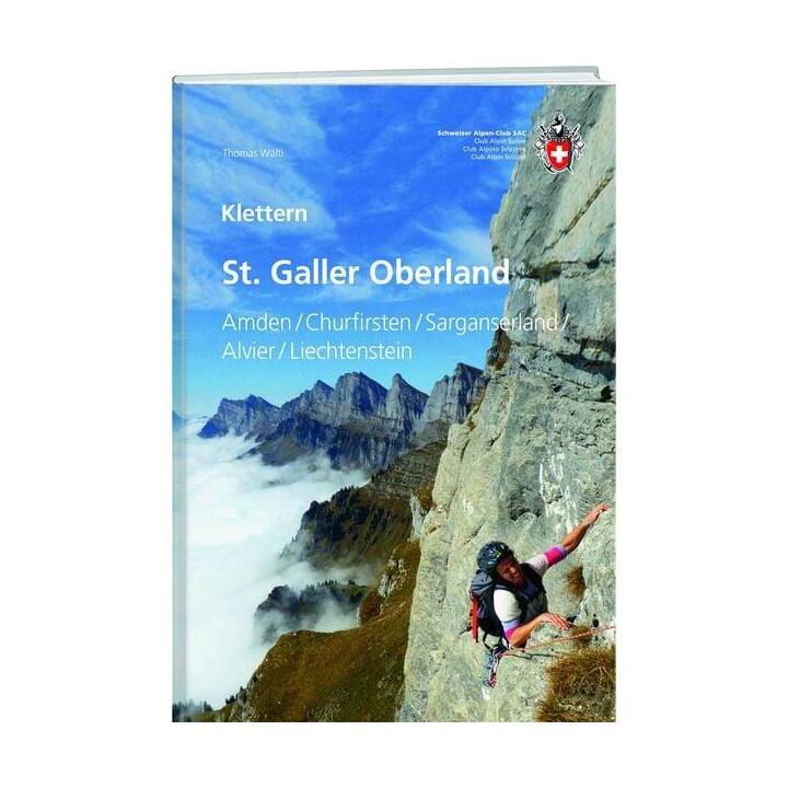 Klettern St. Galler Oberland