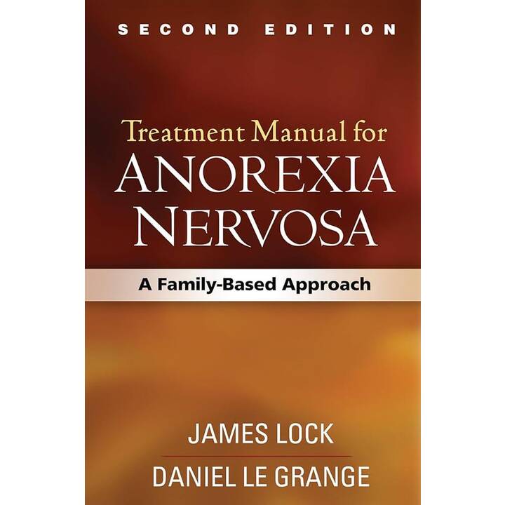 Treatment Manual for Anorexia Nervosa