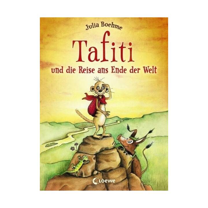 Tafiti und die Reise ans Ende der Welt