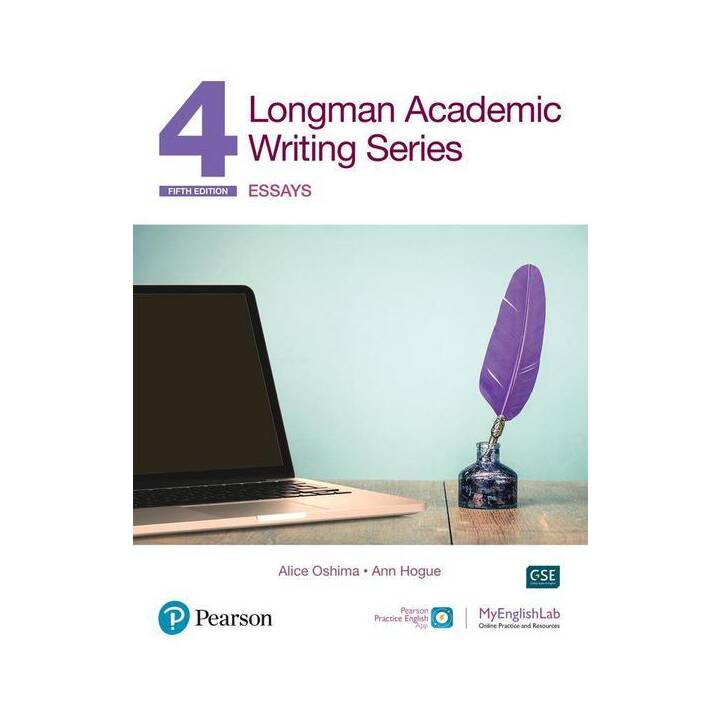 Longman Academic Writing Series 2nd Edition Level 4 Essays SB w/App, Online Practice & Digital Resources