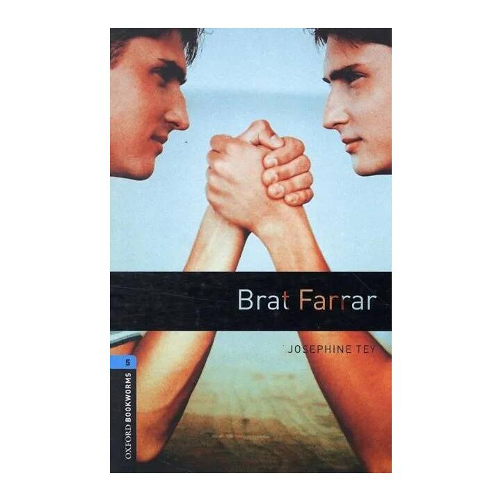 Oxford Bookworms Library: Level 5:: Brat Farrar