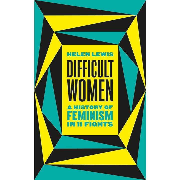 Difficult Women