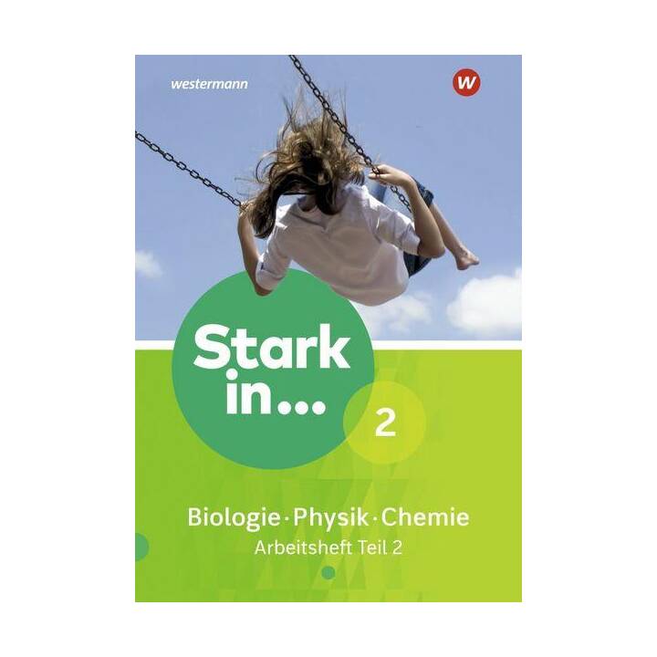 Stark in Biologie/Physik/Chemie / Stark in Biologie/Physik/Chemie - Ausgabe 2017