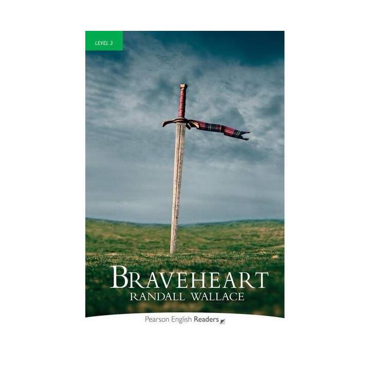 Level 3: Braveheart