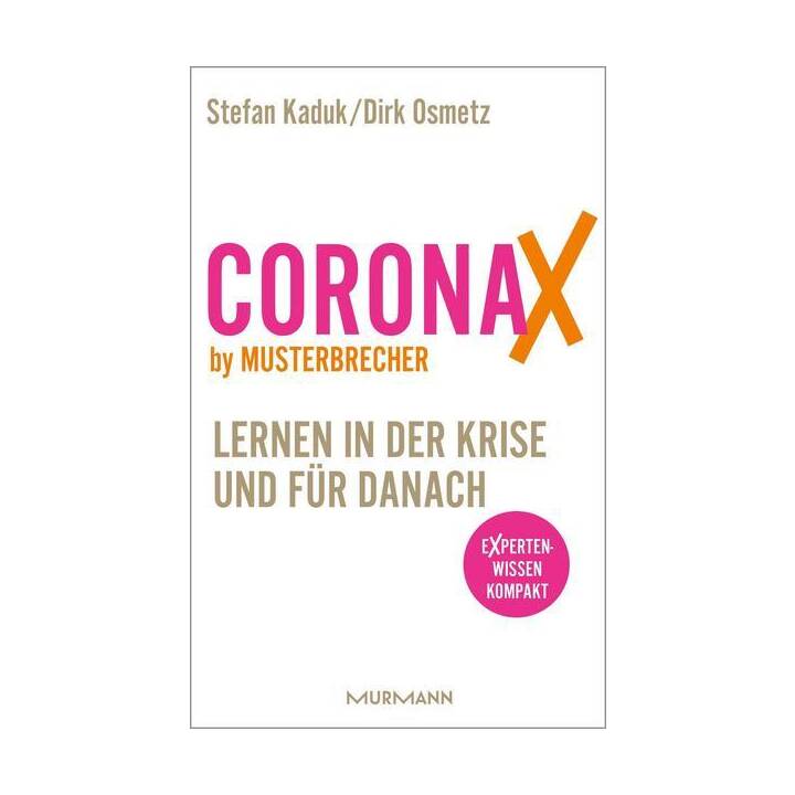 CoronaX by Musterbrecher - Lernen in der Krise und für danach