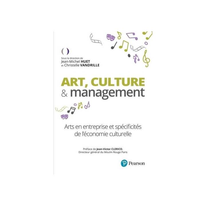 Art, culture & management - Comment la culture influence le monde de l'entreprise
