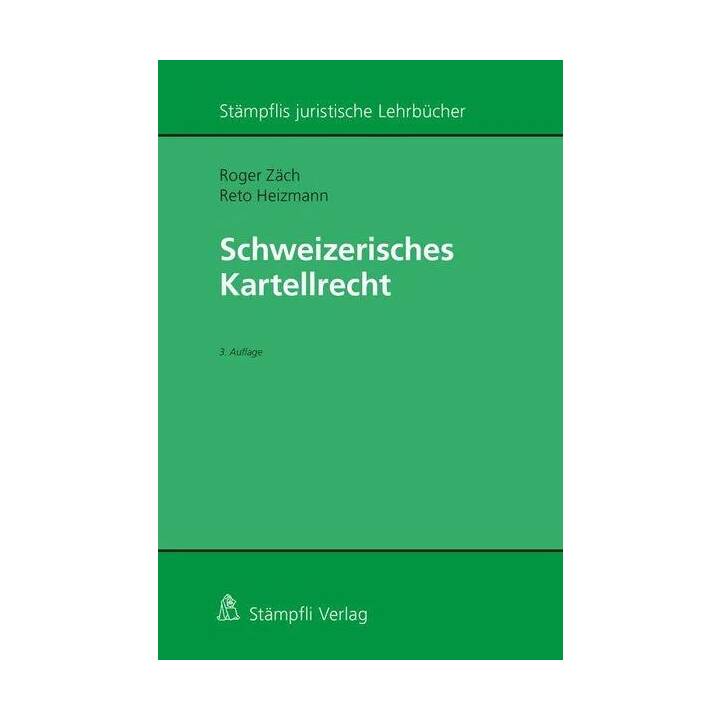 Schweizerisches Kartellrecht