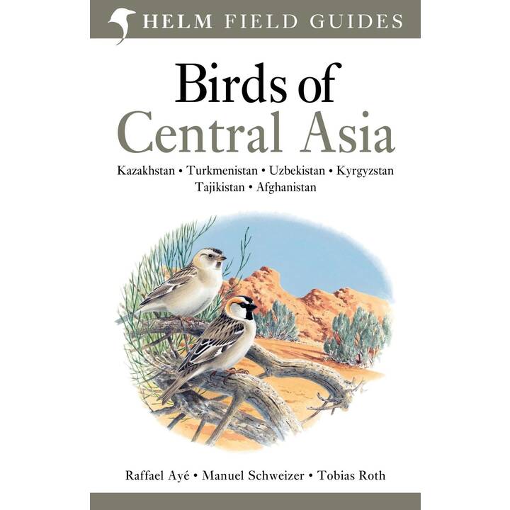 Field Guide to Birds of Central Asia