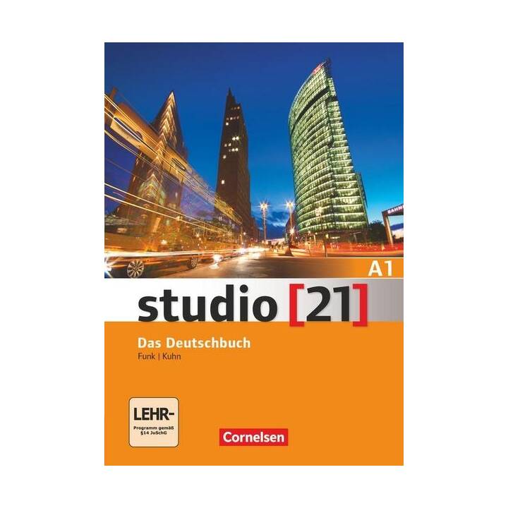 Studio [21], Grundstufe, A1: Gesamtband, Kurs- und Übungsbuch, Inkl. E-Book