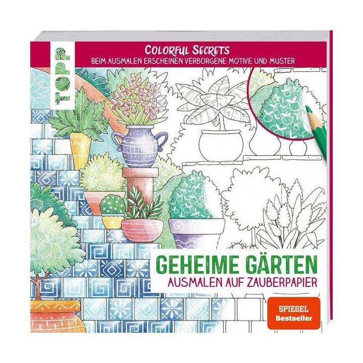 Colorful Secrets - Geheime Gärten (Ausmalen auf Zauberpapier)