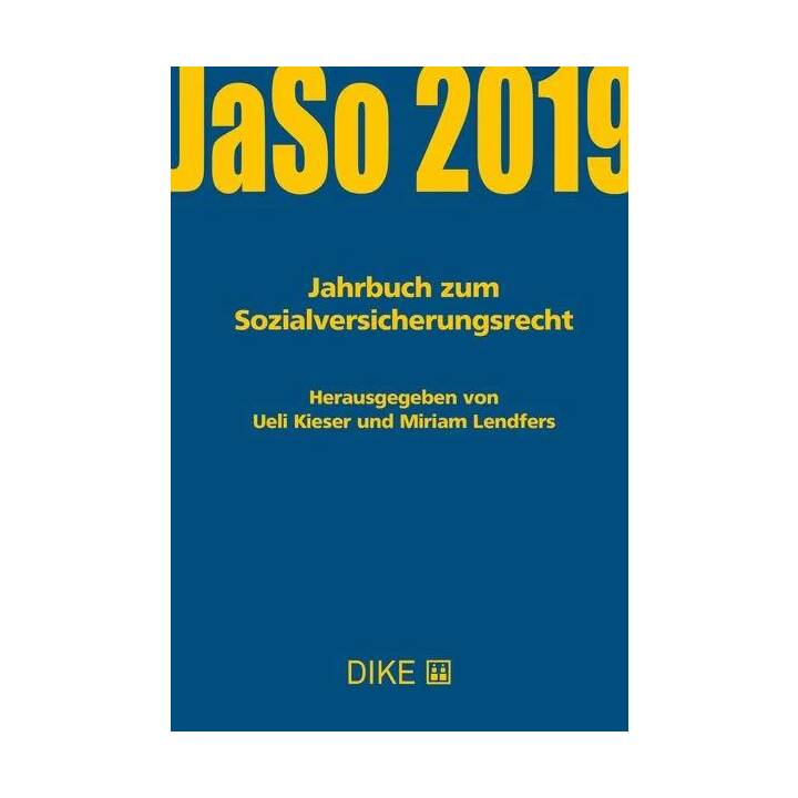 Kieser/Lendfers (Hrsg.): JaSo 2019, Jahrbuch zum Sozialversicherungsrecht