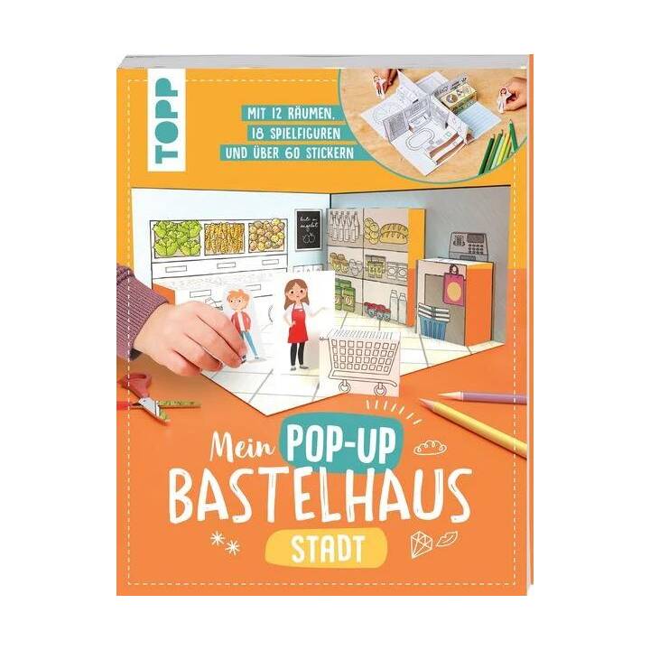 Mein Pop-up Bastelhaus-Stadt