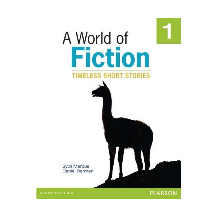 A World of Fiction 1: Timeless Short Stories