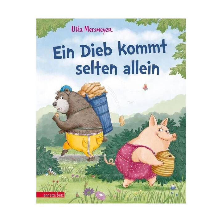 Bär & Schwein - Ein Dieb kommt selten allein (Bär & Schwein, Bd. 2)