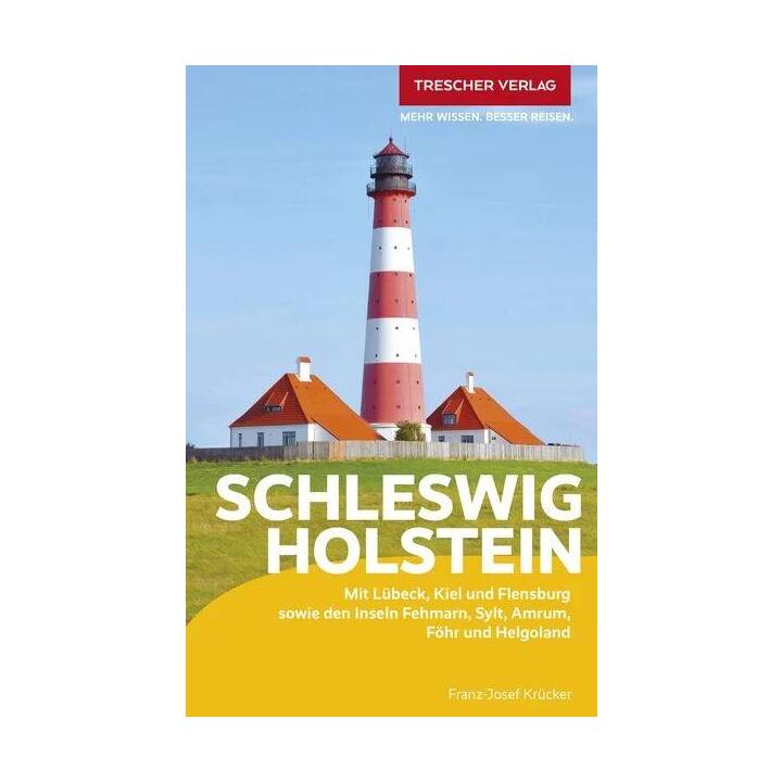 TRESCHER Reiseführer Schleswig-Holstein