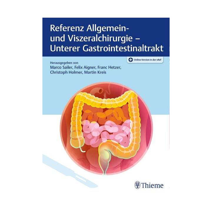 Referenz Allgemein- und Viszeralchirurgie: Unterer Gastrointestinaltrakt