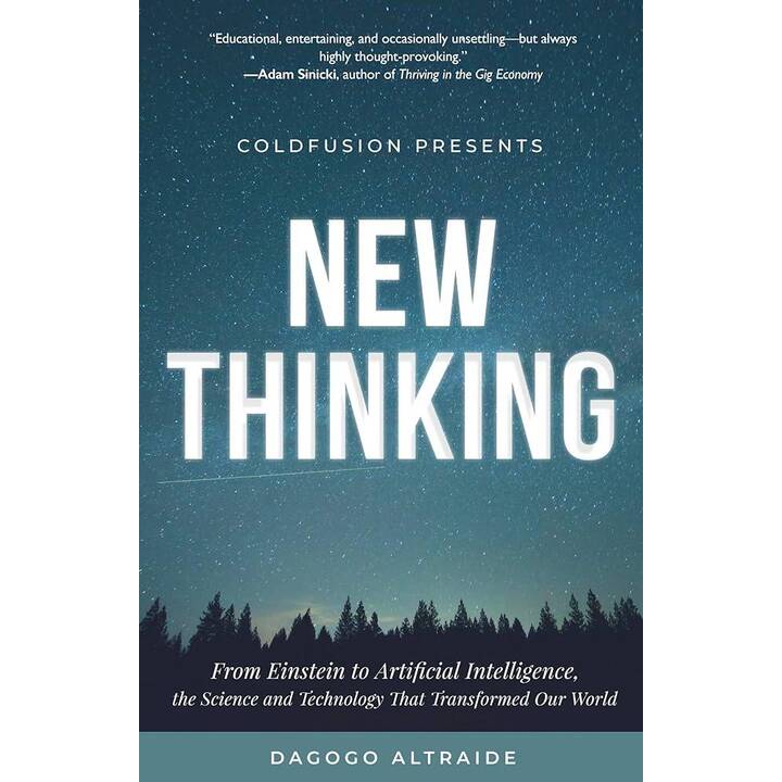 ColdFusion Presents: New Thinking