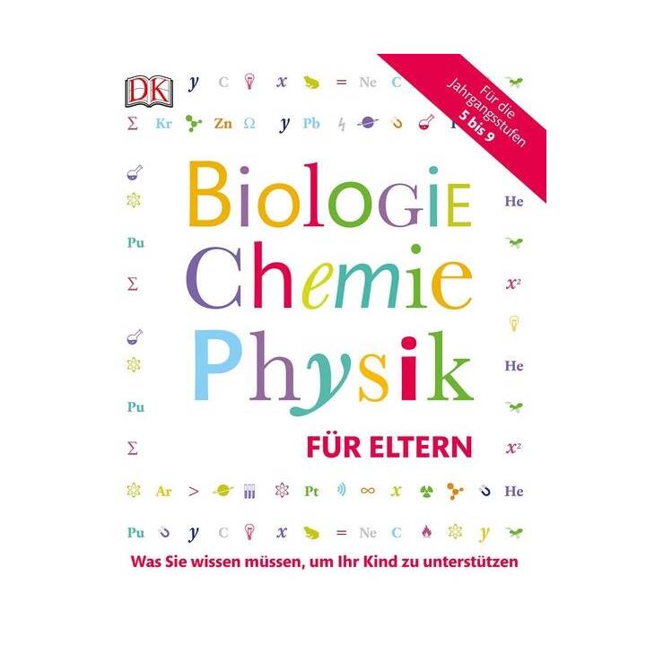 Biologie, Chemie, Physik für Eltern