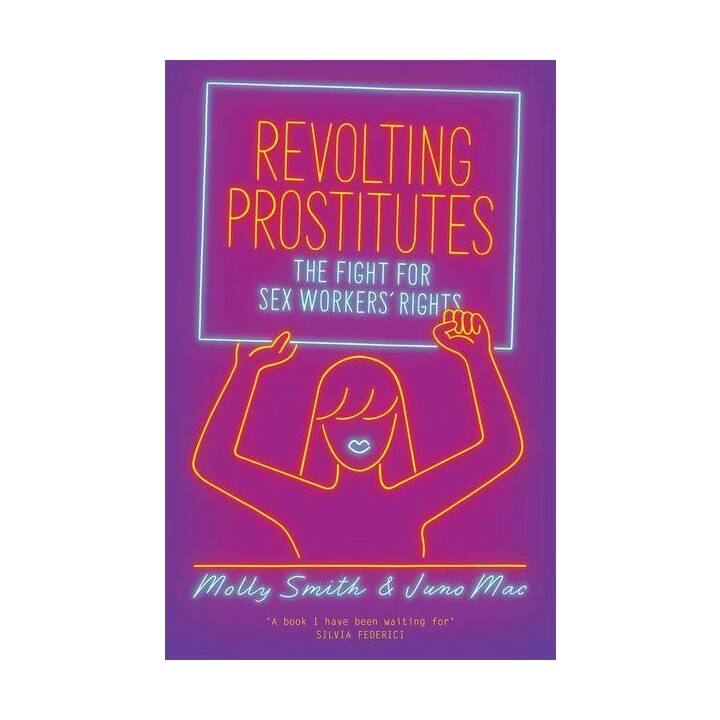 Revolting Prostitutes