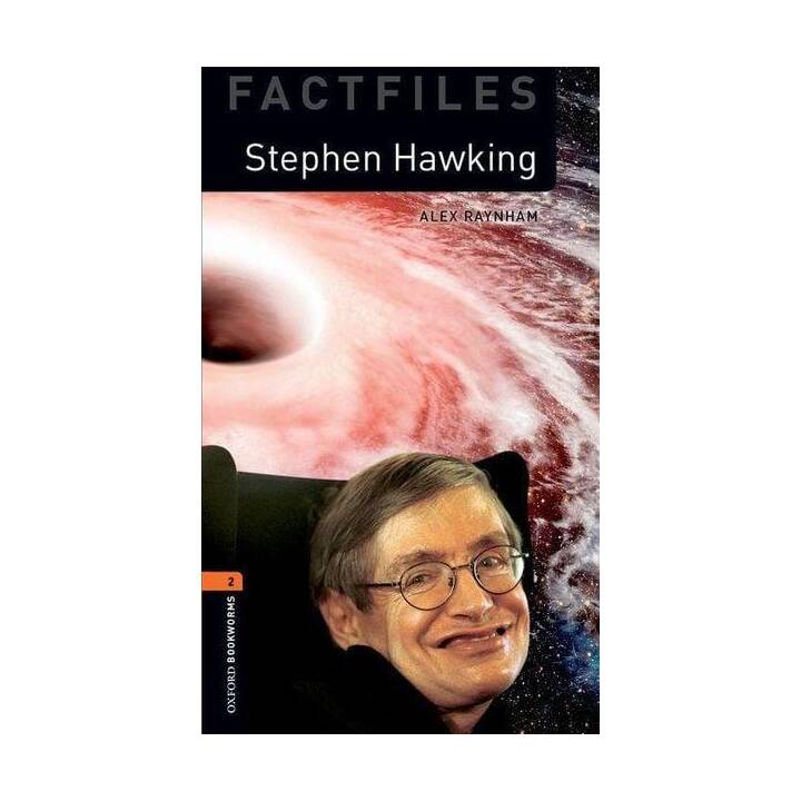 Oxford Bookworms Library: Level 2:: Stephen Hawking