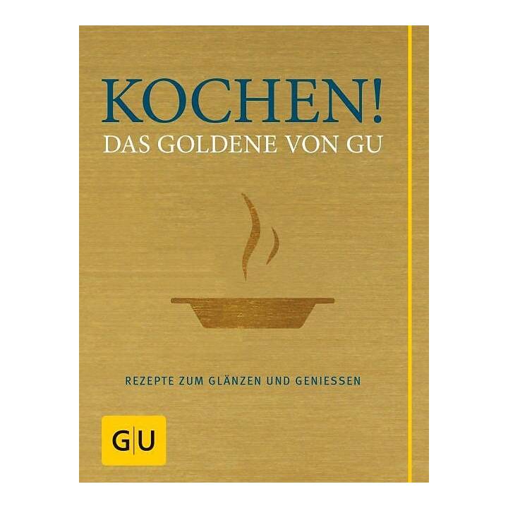 Kochen! Das Goldene von GU