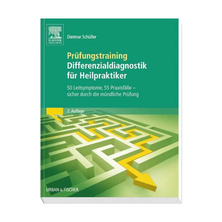 Prüfungstraining Differenzialdiagnostik für Heilpraktiker