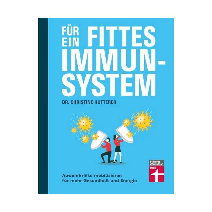 Für ein fittes Immunsystem