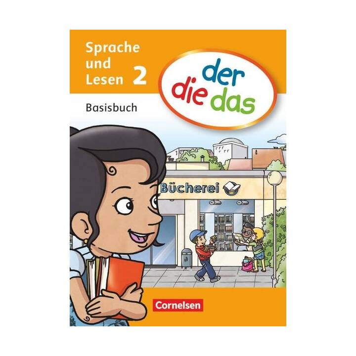 der-die-das, Deutsch-Lehrwerk für Grundschulkinder mit erhöhtem Sprachförderbedarf, Sprache und Lesen, 2. Schuljahr, Basisbuch Sprache und Lesen