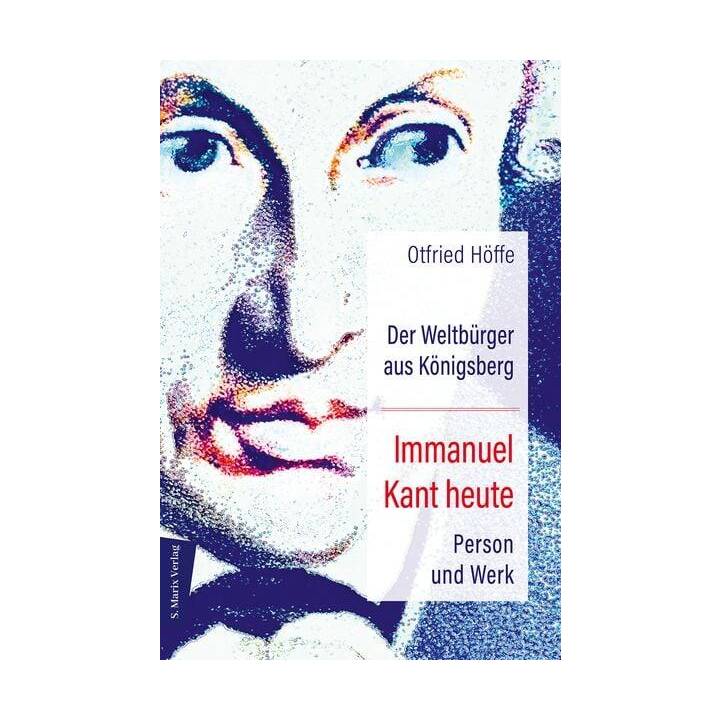 Der Weltbürger aus Königsberg Immanuel Kant heute