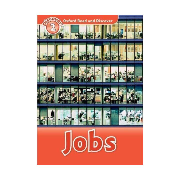 Oxford Read and Discover: Level 2: Jobs