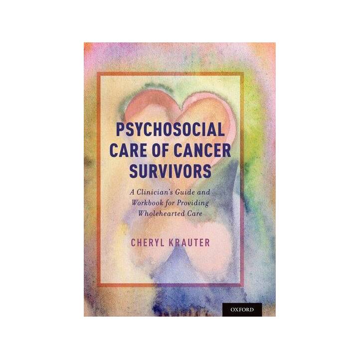 Psychosocial Care of Cancer Survivors