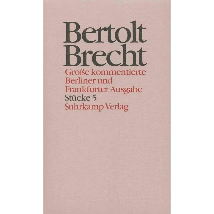 Werke. Grosse kommentierte Berliner und Frankfurter Ausgabe. 30 Bände (in 32 Teilbänden) und ein Registerband
