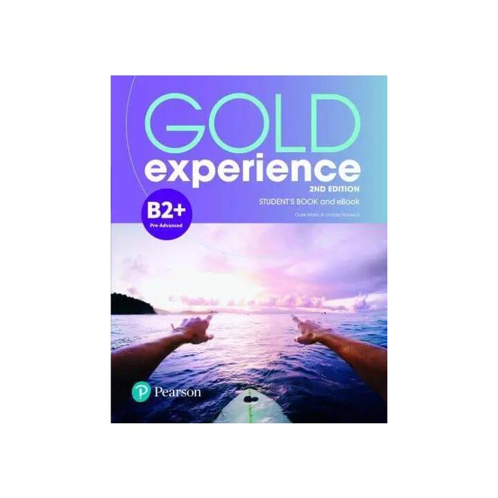 Gold Experience 2nd Edition B2+ Student's Book & eBook