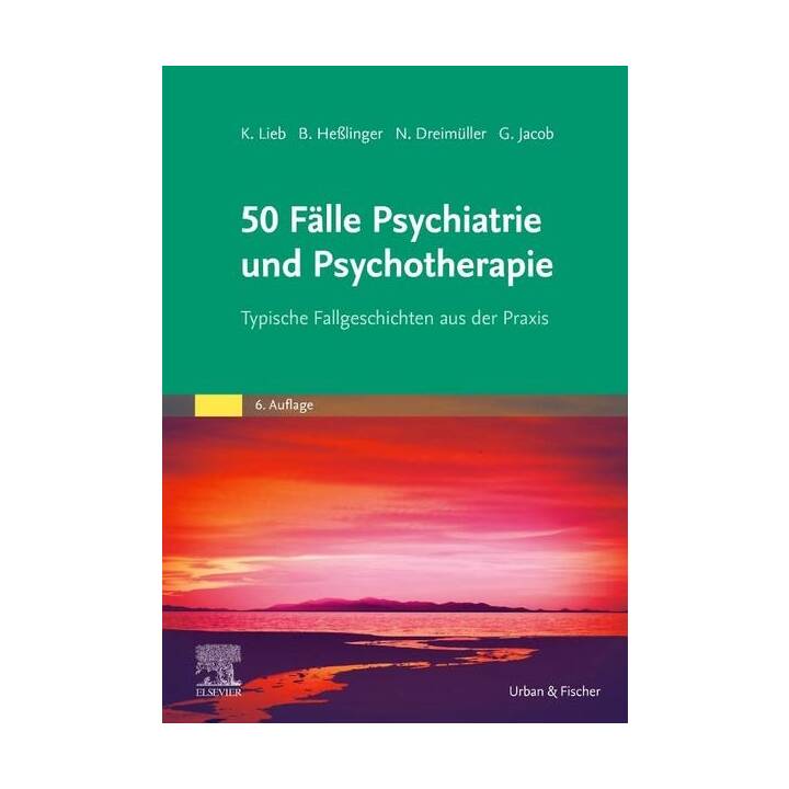 50 Fälle Psychiatrie und Psychotherapie