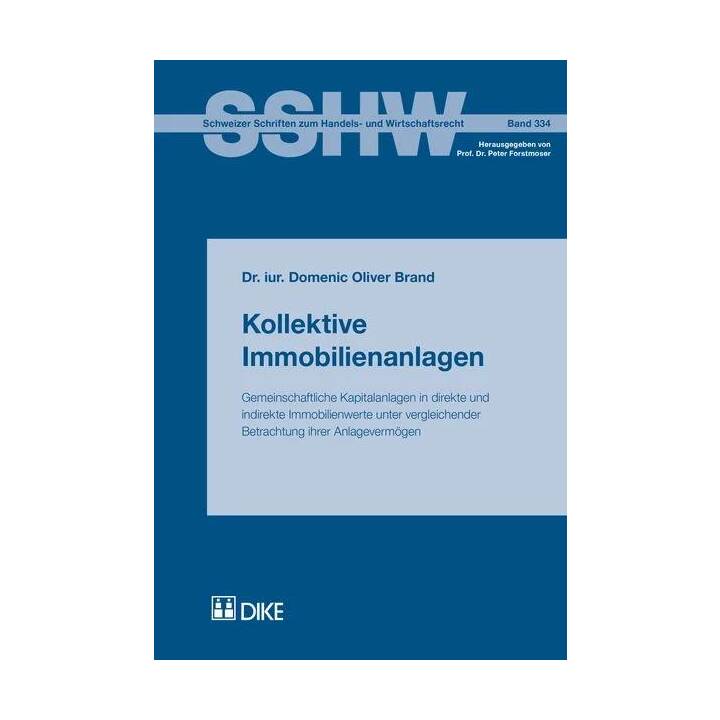 Kollektive Immobilienanlagen