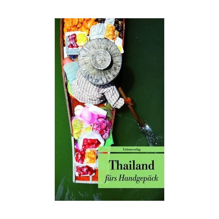 Thailand fürs Handgepäck