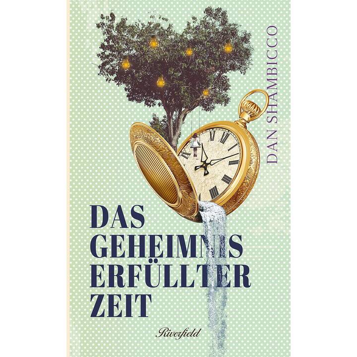 Das Geheimnis erfüllter Zeit