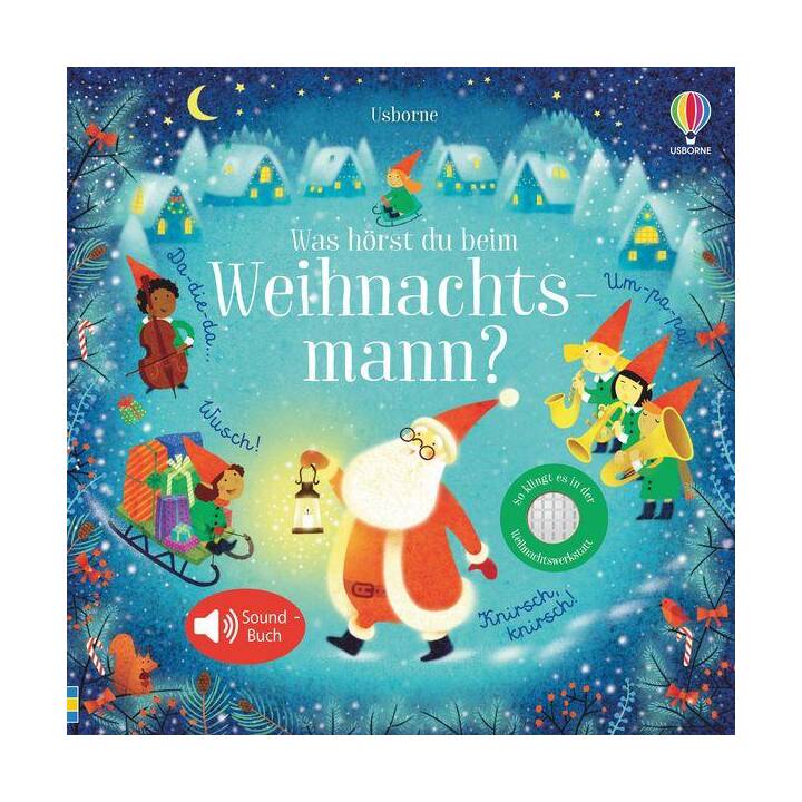 Was hörst du beim Weihnachtsmann?. Soundbuch