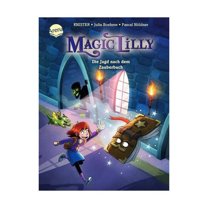 Magic Lilly (1). Die Jagd nach dem Zauberbuch