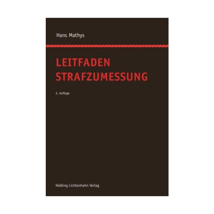 Leitfaden Strafzumessung