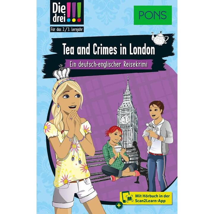 PONS Die Drei !!! - Tea and Crimes in London