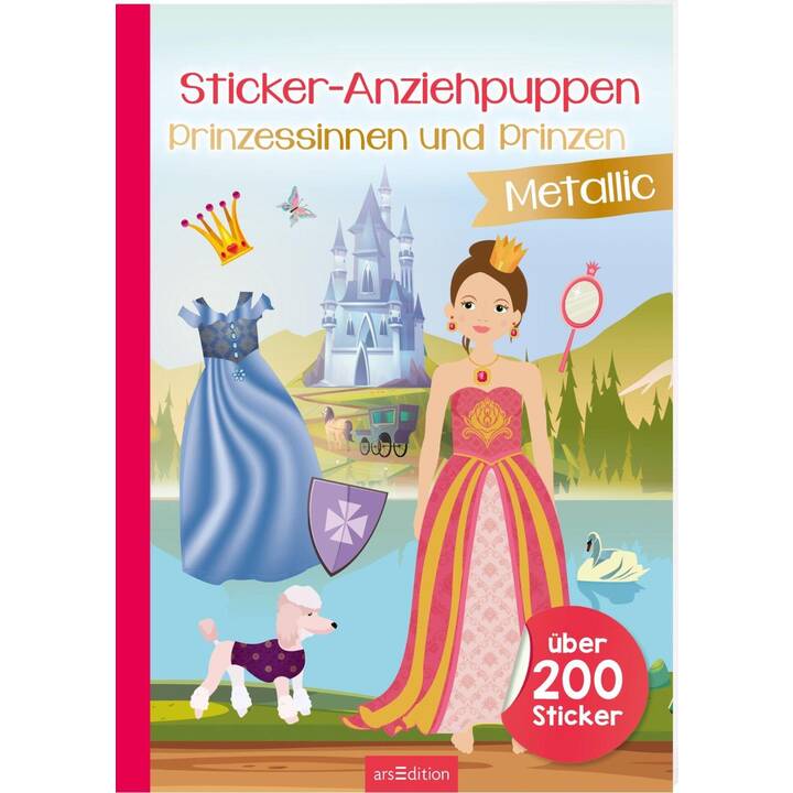 ARS EDITION Libro degli adesivi Prinzessinnen und Prinzen  (Fantasia e magia, 200 pezzo)